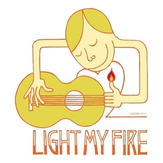 LIGHT_MY_FIRE.JK.jpg